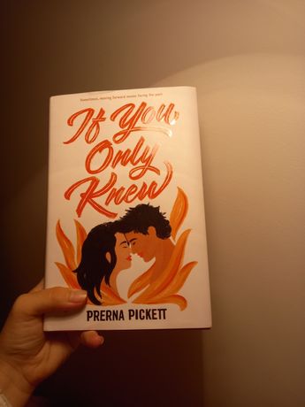 If you only knew by Prerna Pickett ( Hardcover )