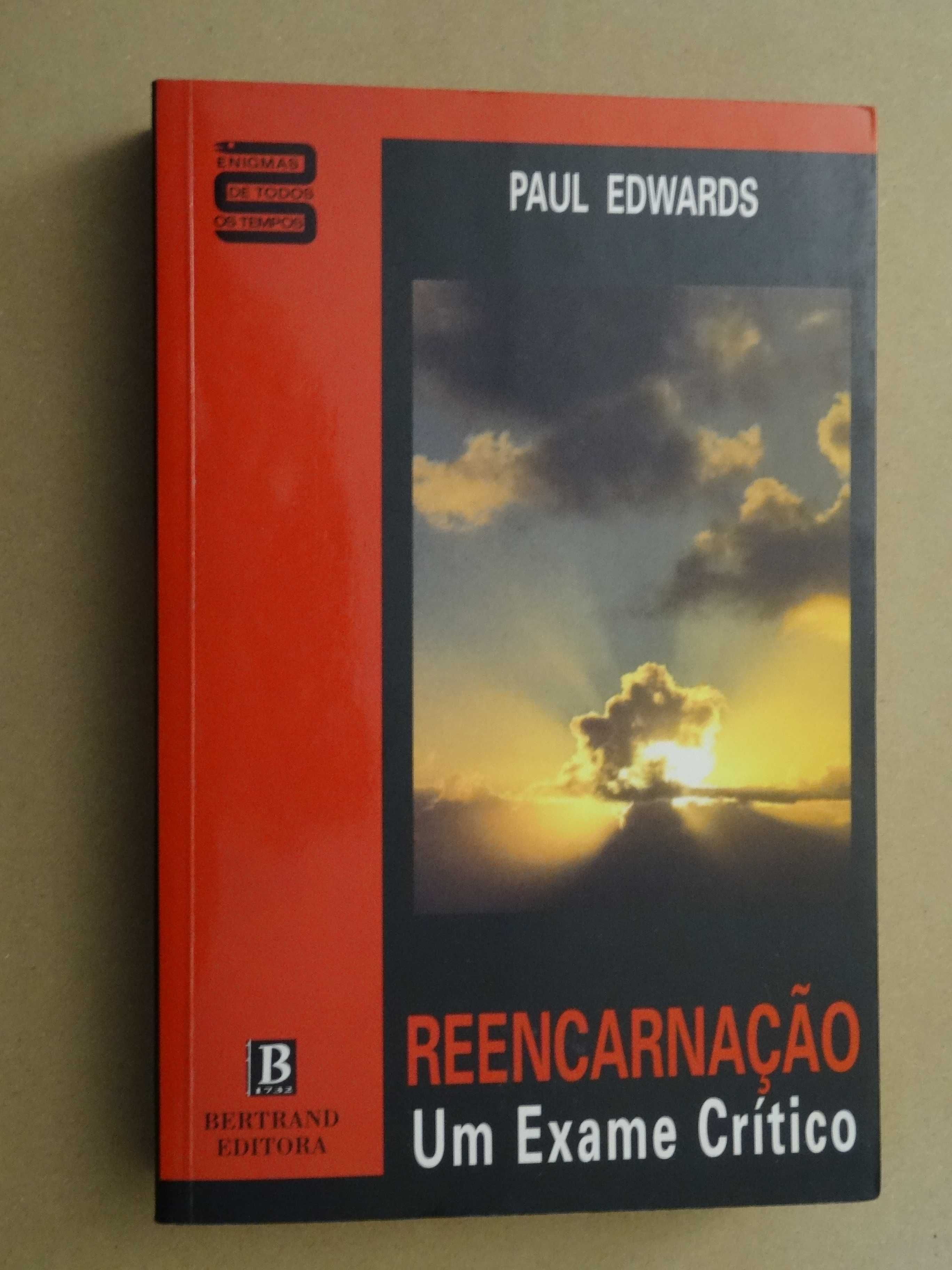 Reencarnação - Um Exame Crítico de Paul Edwards