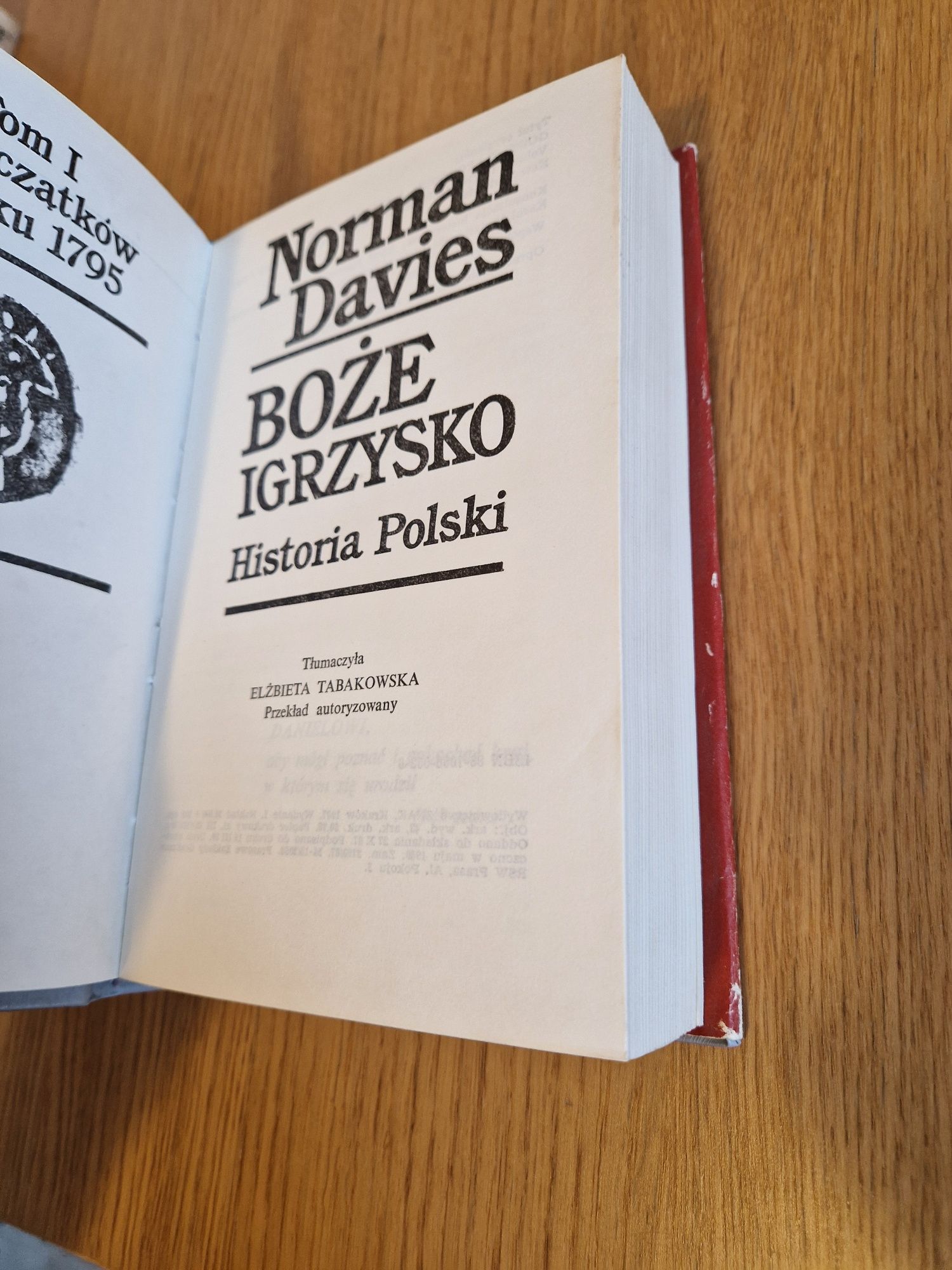 Norman Davies - Boże Igrzyska. T. 1.