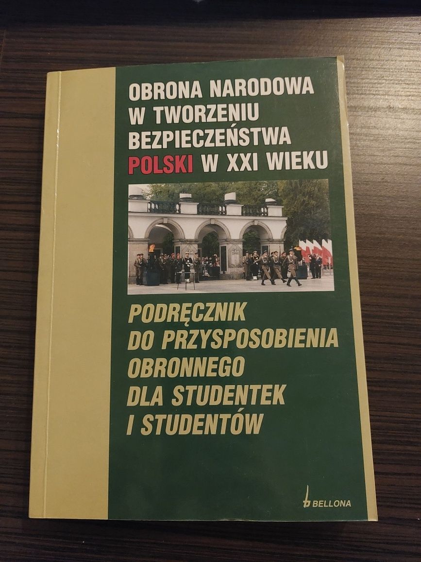 Obrona Narodowa w tworzeniu bezpieczeństwa Polski w XXI wieku,
