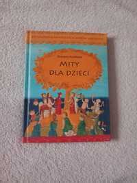 Książka "Mity dla dzieci" autorstwa Grzegorza Kasdepke