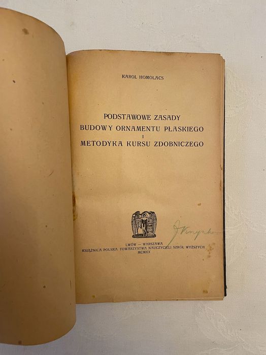 Karol Homolacs "Podstawowe zasady budowy ornamentu płaskiego..." 1920