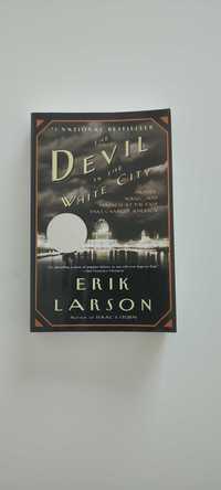 The Devil in the White City - Erik Larson - Книги англійською мовою