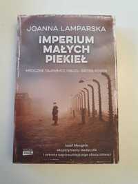 Joanna Lamparska - Imperium małych piekieł