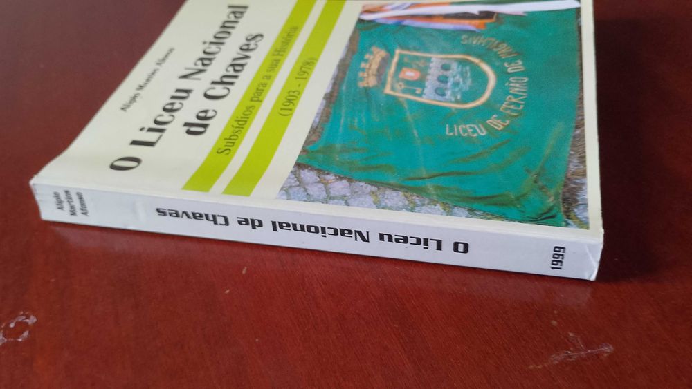 O Liceu Nacional de Chaves - Alípio Martins Afonso