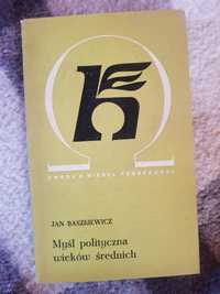 Jan Baszkiewicz Myśl polityczna wieków średnich WP 1970