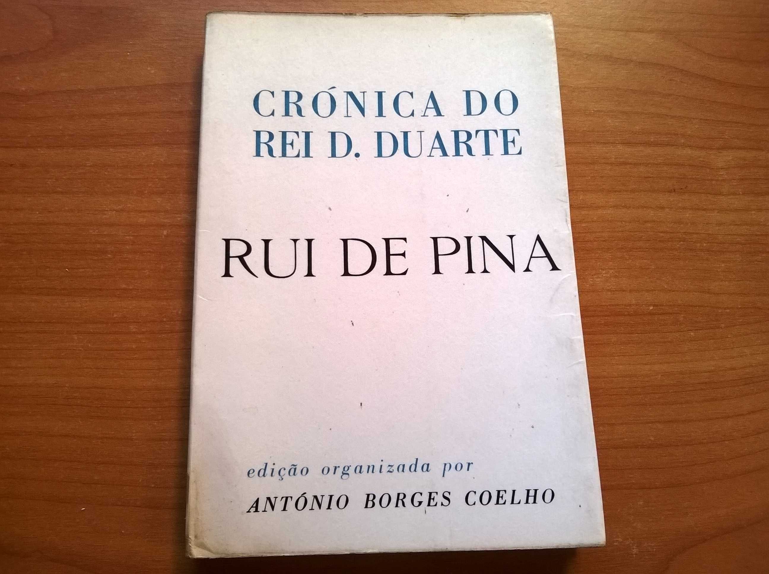 Crónica do Rei D. Duarte - Rui de Pina