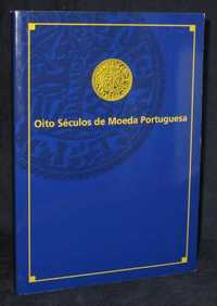 Livro Oito Séculos de Moeda Portuguesa 1185 a 2002