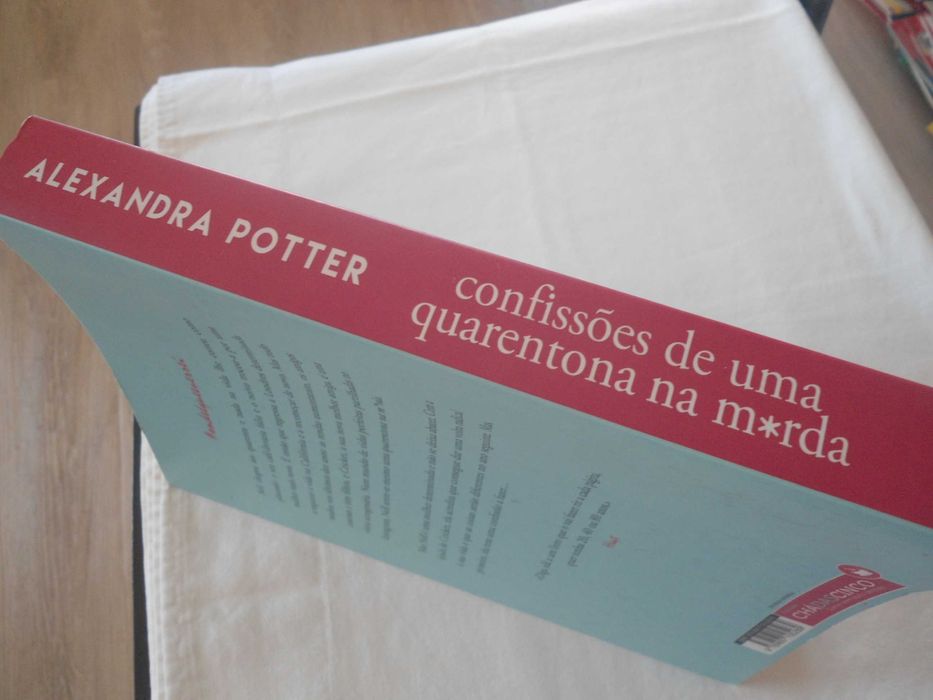 Confissões de uma quarentona na m*rda por Alexandra Potter