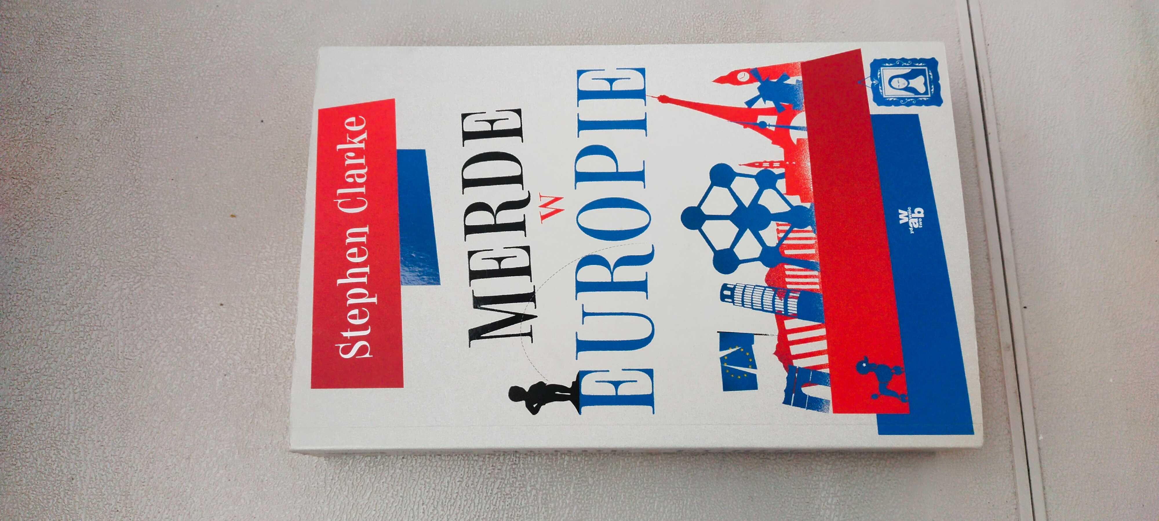 Merde w Europie - Stephen Clarke