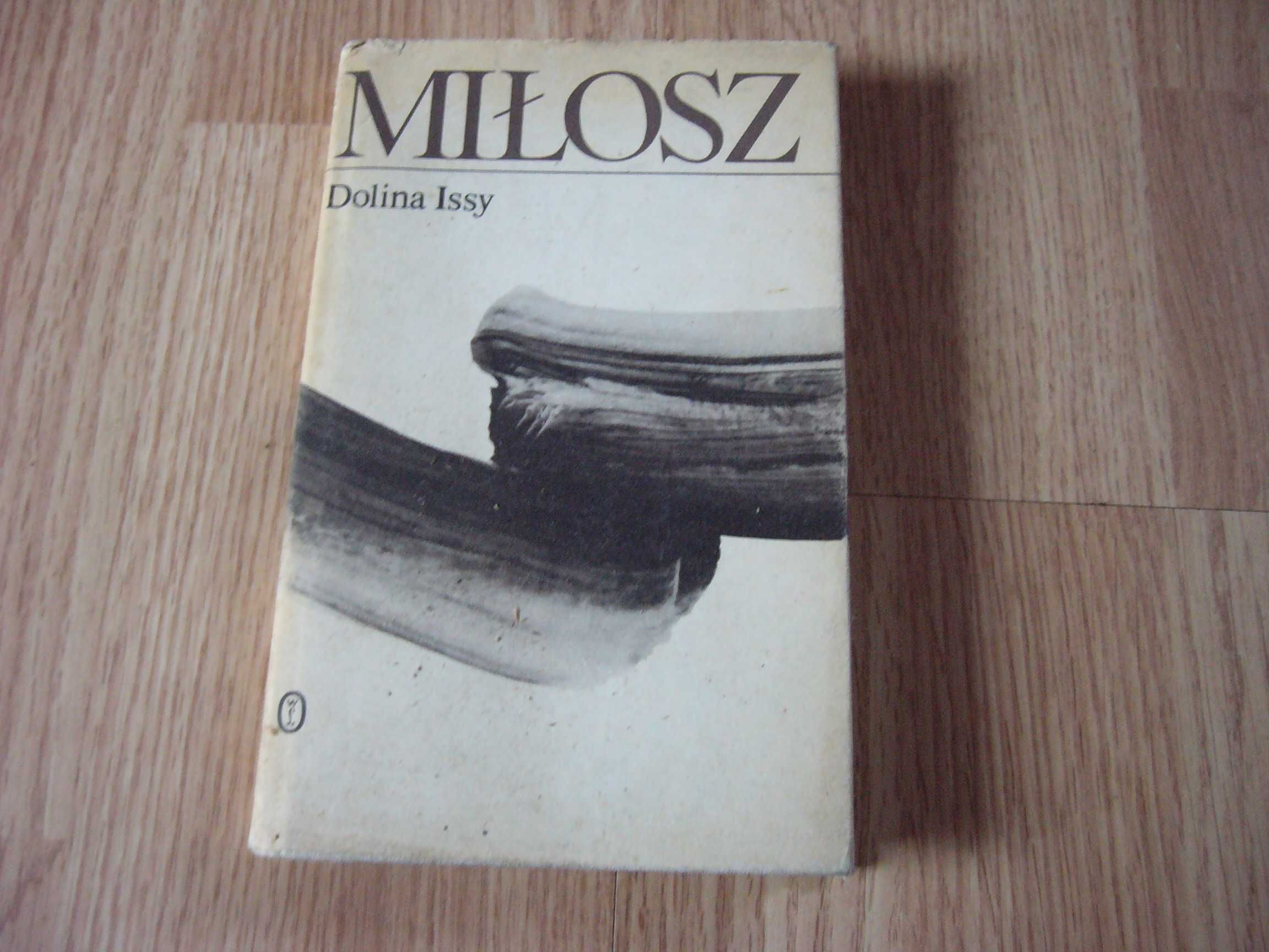 Dolina Issy - Czesław Miłosz