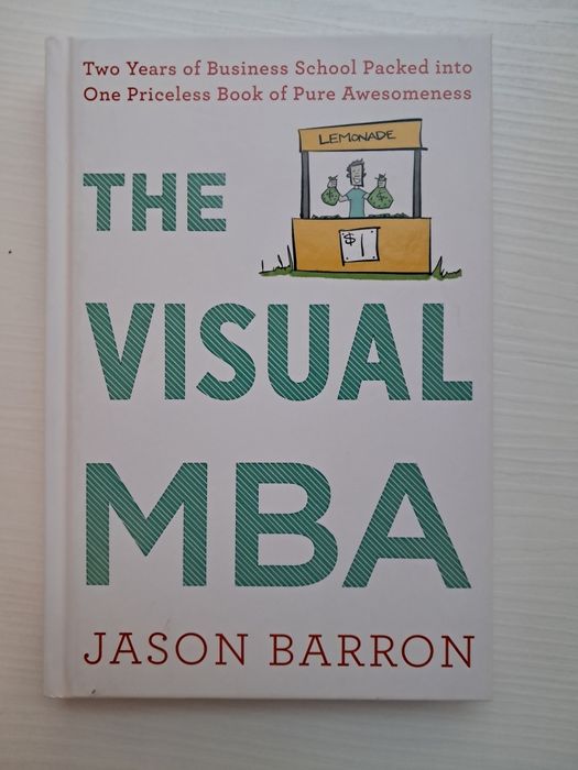 The visual MBA. Jason Barron