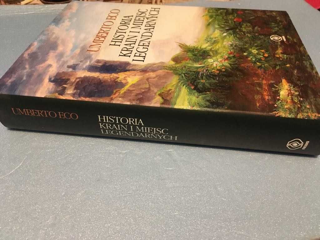 Historia krain i miejsc legendarnych Umberto Eco