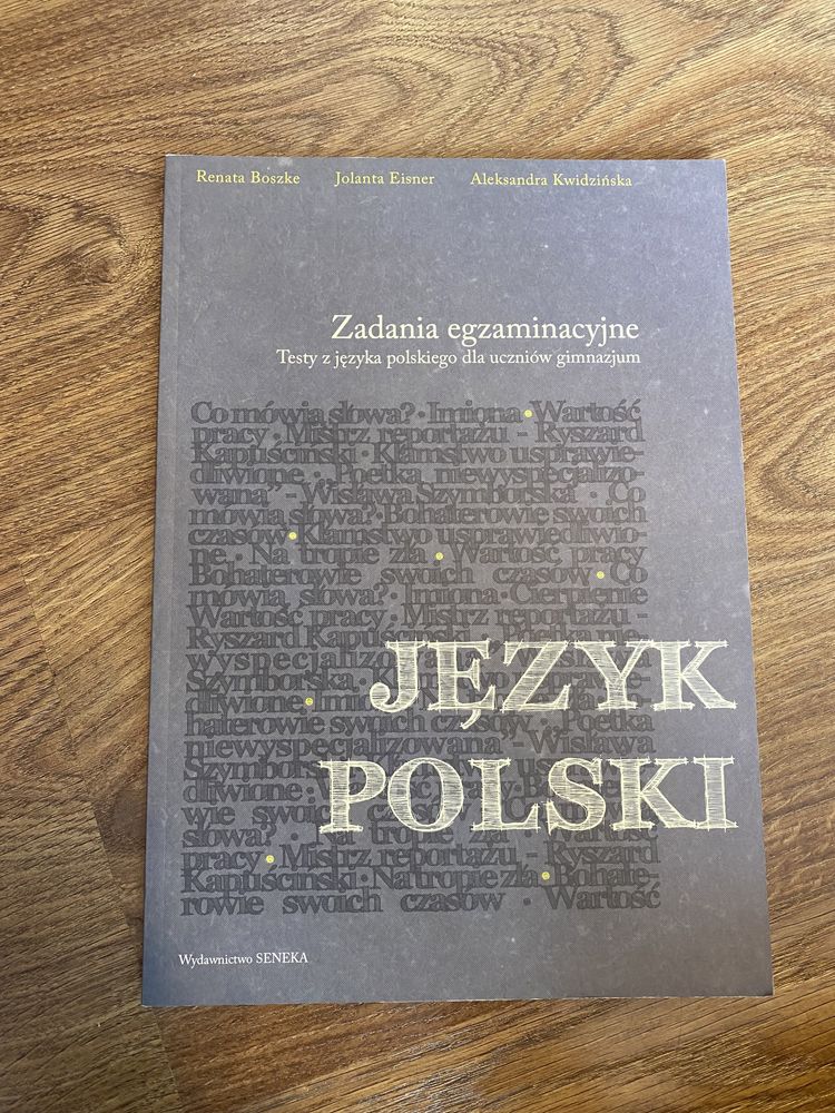 Zadania egzaminacyjne z języka polskiego