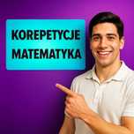 Korepetycje MATEMATYKA – Matura, E8 Egzamin Online, Korki z Matematyki