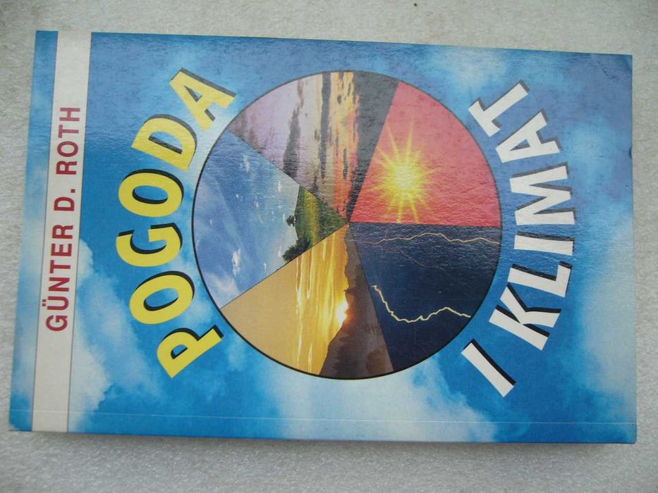 Pogoda i klimat - Gunter D. Roth