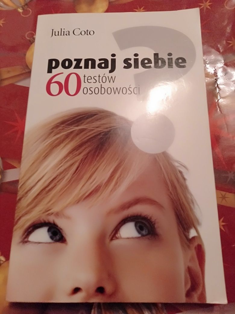 Julia Vito. Poznaj siebie. 60 testów osobowości