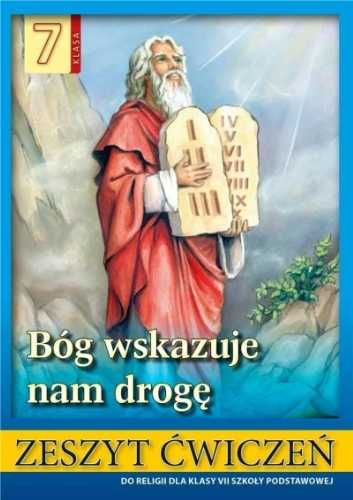 Religia SP 7 ćw. Bóg wskazuje nam drogę 2022 - ks. Stanisław Łabendow