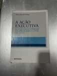 A Ação Executiva