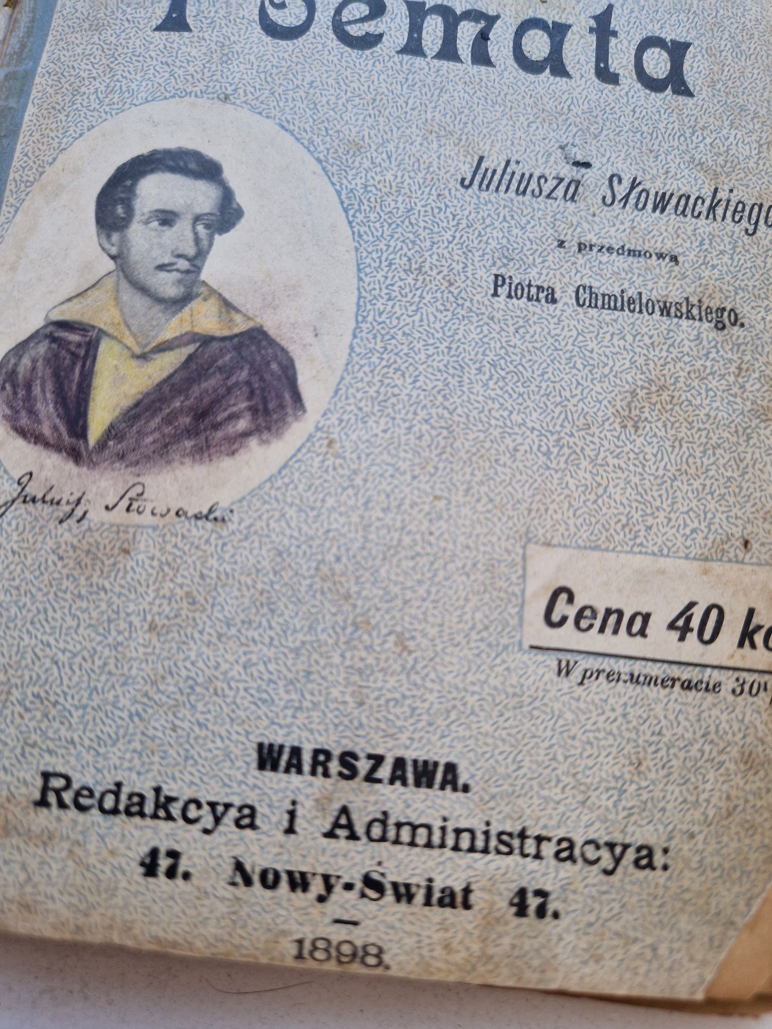 Poemata J. Słowacki, 1898 rok