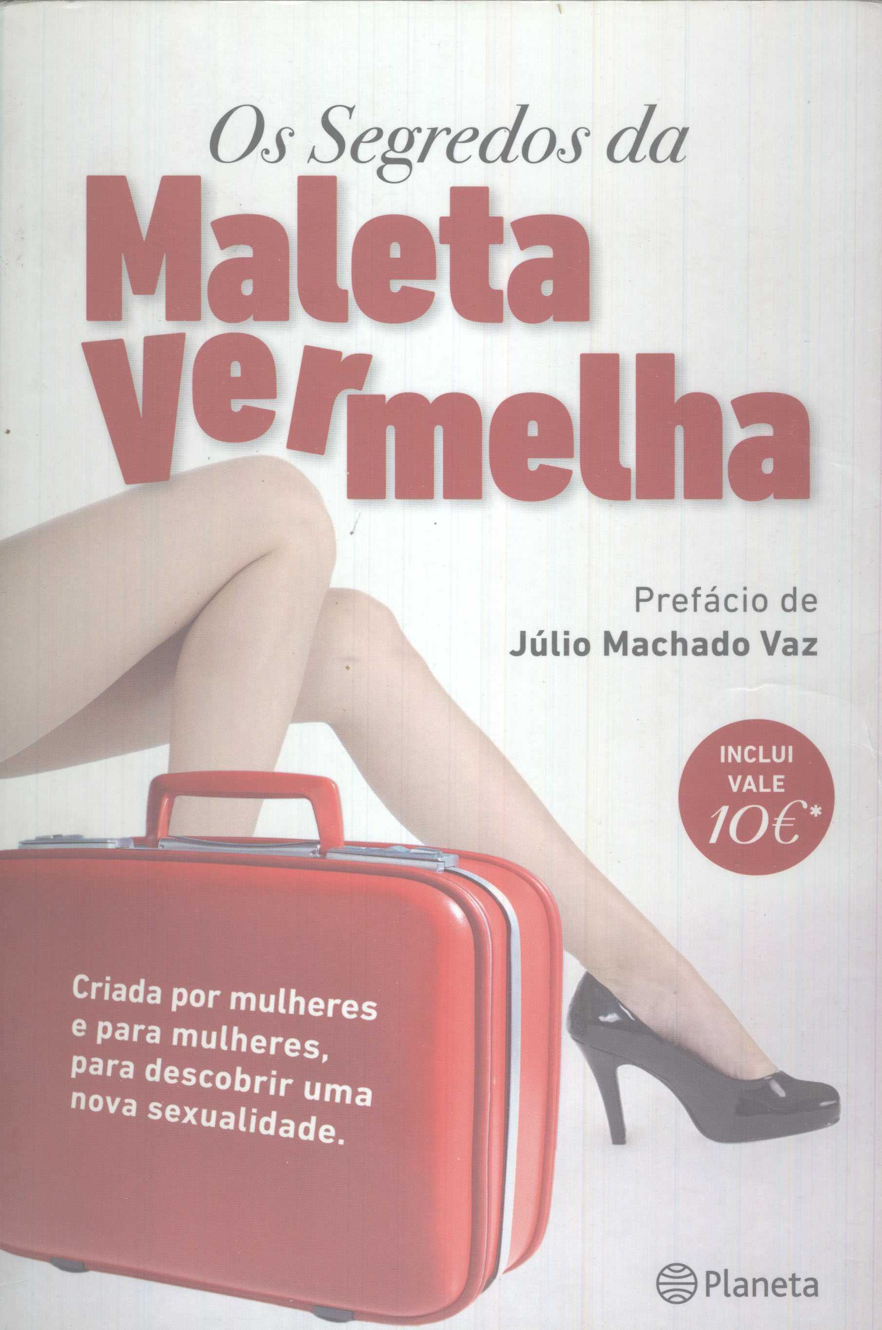 Livro Os Segredos Da Maleta Vermelha Prefácio Júlio Machado Vaz