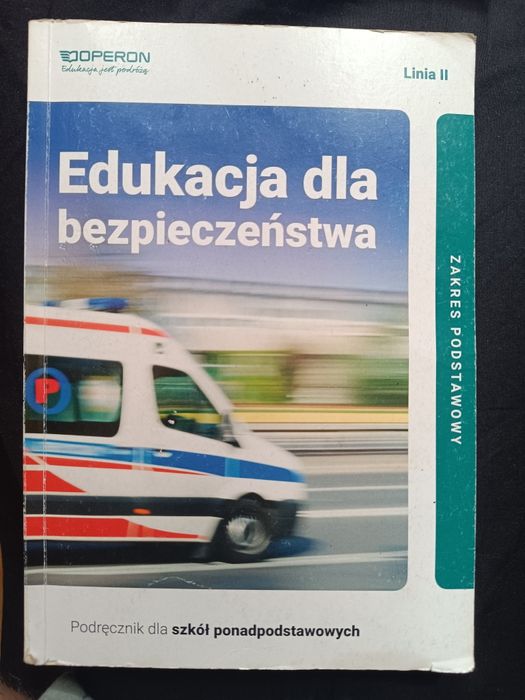 Edukacja dla bezpieczeństwa - zakres podstawowy