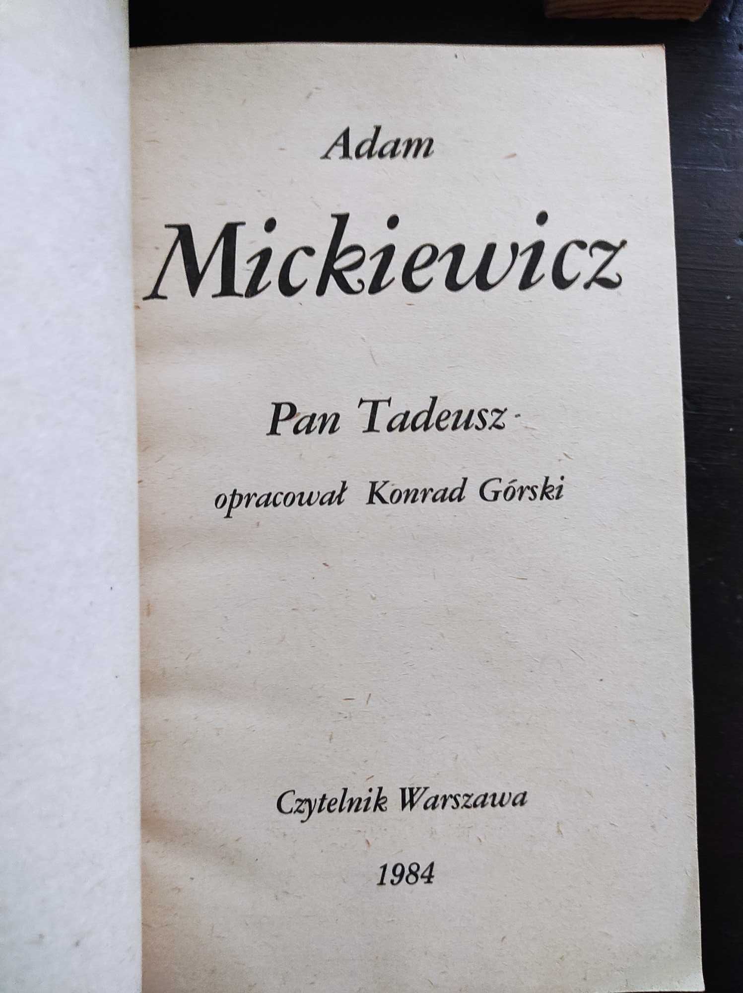 Pan Tadeusz - A. Mickiewicz, Czytelnik 1984 r.