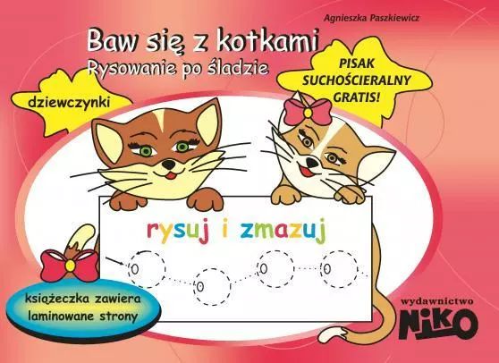 Baw się z kotkami. Rysowanie po śladzie. Niko. Nowy Produkt