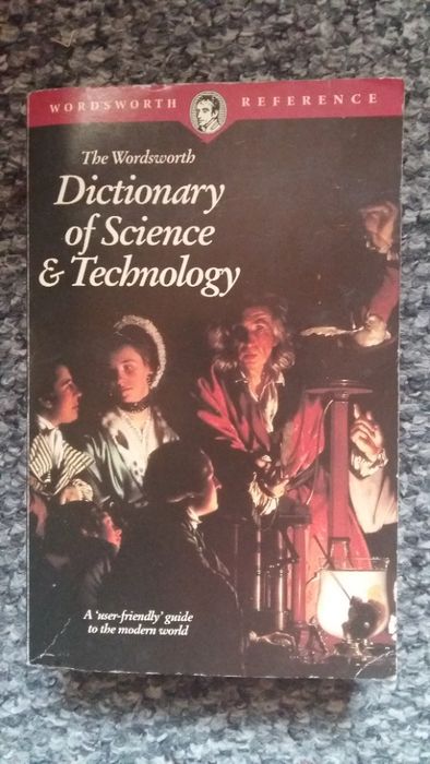 The Wordsworth Dictionary of Science & Technology