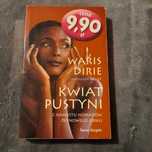 Kwiat pustyni. Z namiotu Nomadów do Nowego Jorku - Waris Dirie