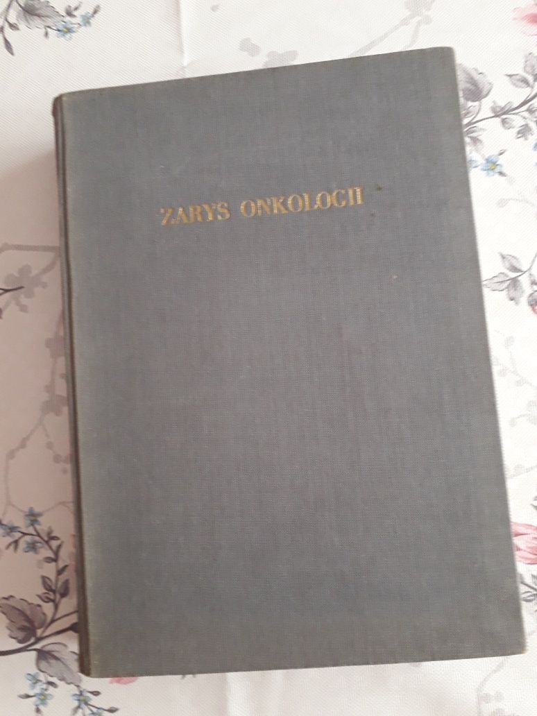 Zarys onkologii PZWL 1955 stara zabytkowa książka medyczna