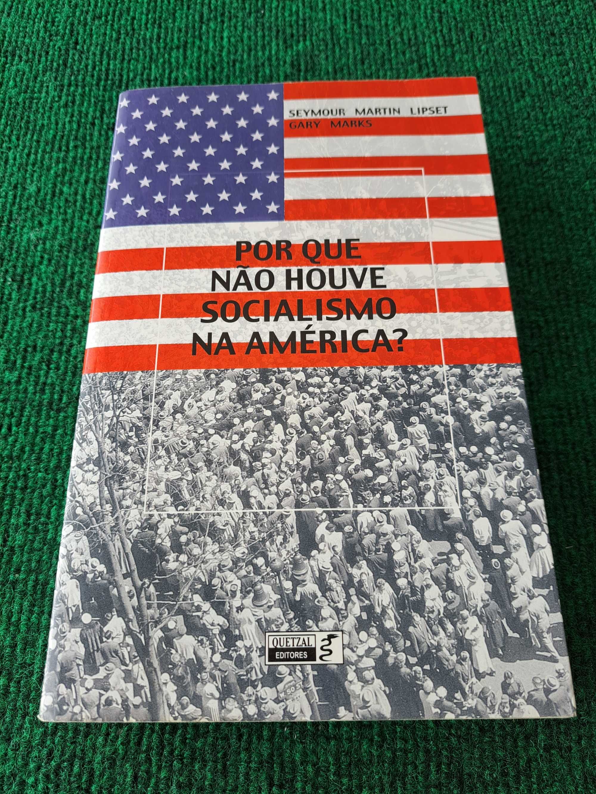 Porque não houve socialismo na América? - Seymour Martin Lipset