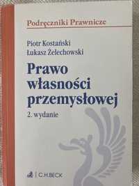 Prawo własności przemysłowej. P. Kostański, Ł. Żelechowski