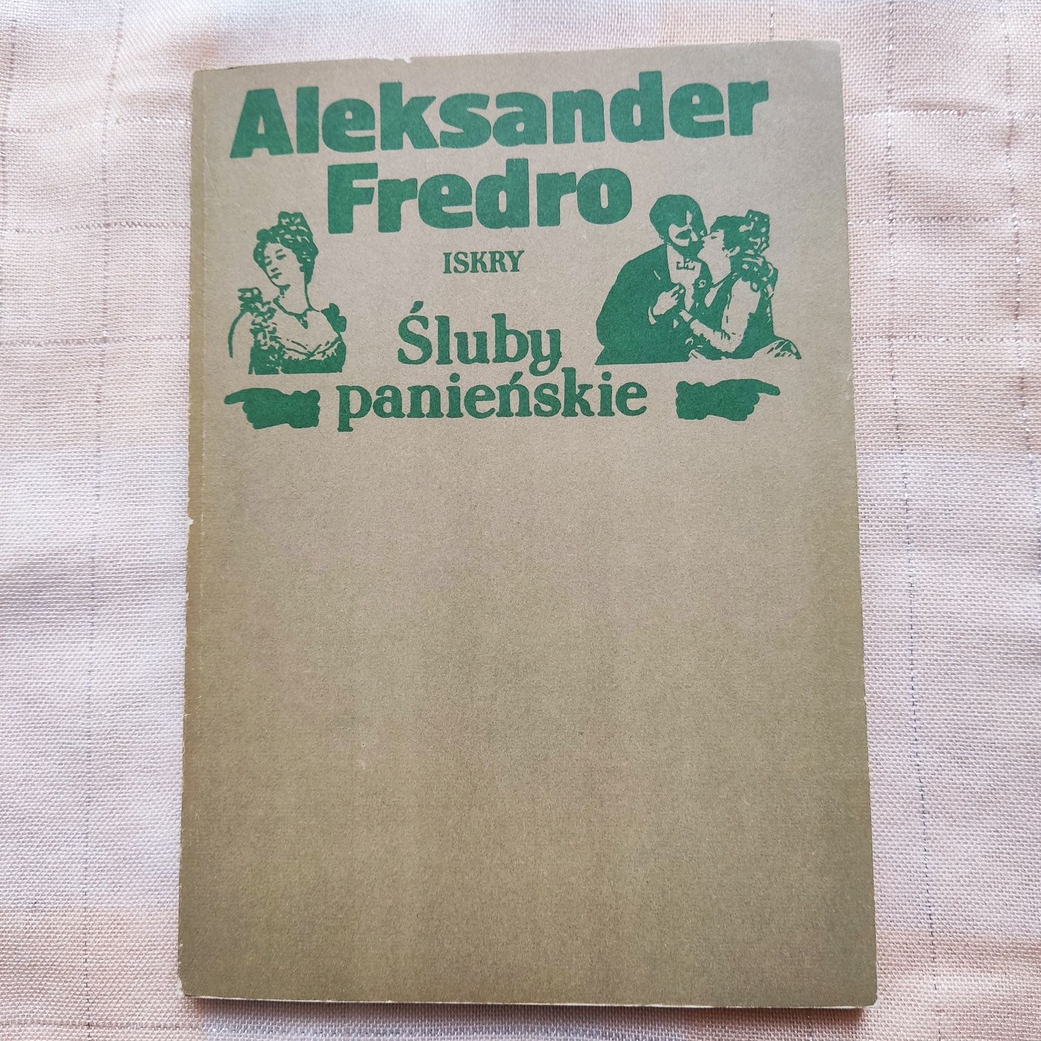 Aleksander Fredro ,,Śluby panieńskie"