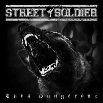 Street Soldier - Turn Dangerous - CD Folia