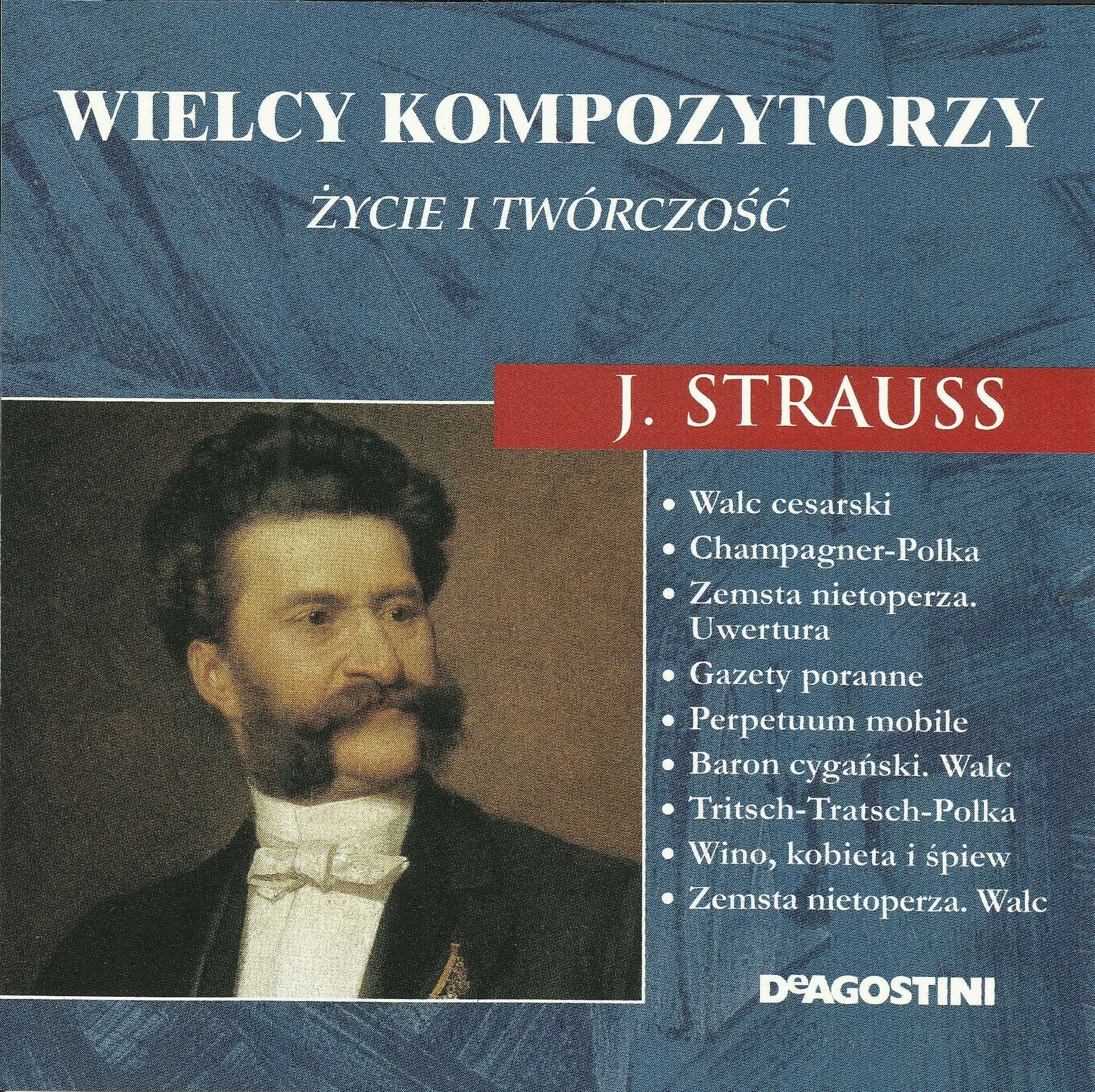 J. Strauss, Czajkowski - Wielcy Kompozytorzy Życie i Twórczość klasycz
