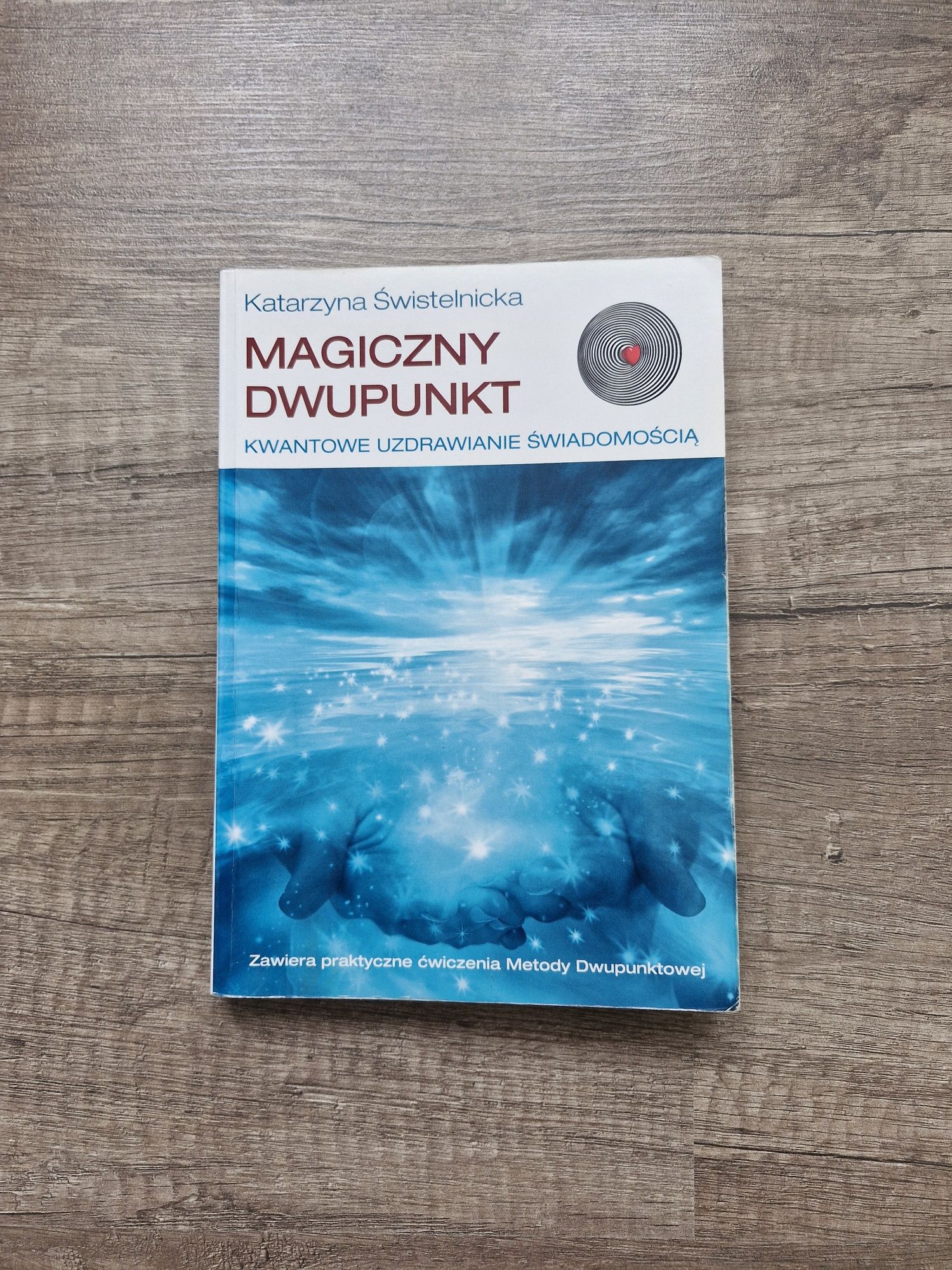 Magiczny Dwupunkt Katarzyna Świstelnicka