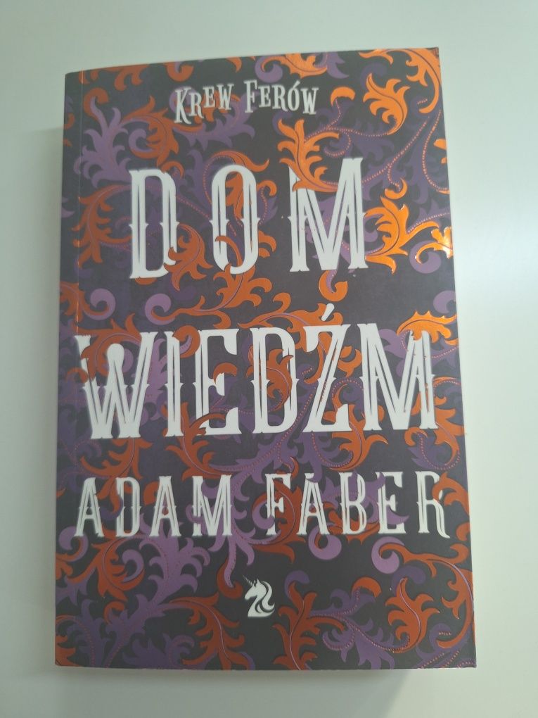 Adam Faber - Dom Wiedźm