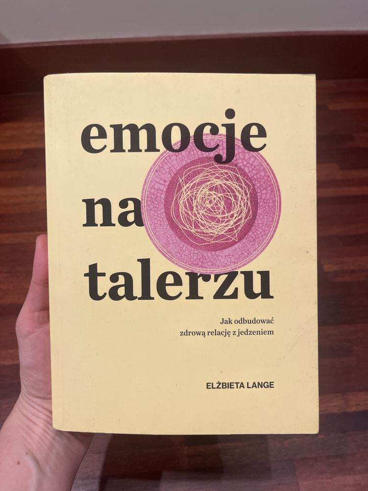 Elżbieta Lange Emocje na talerzu