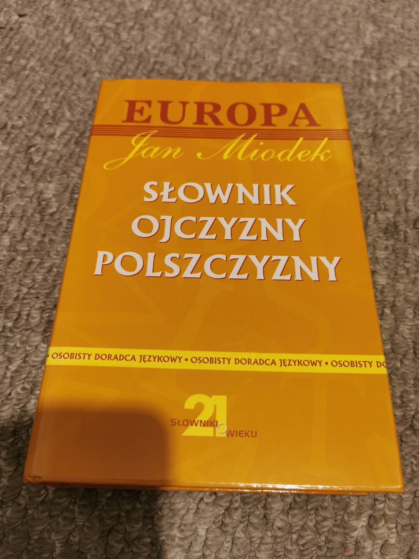 Jan Miodek Słownik ojczyzny polszczyzny