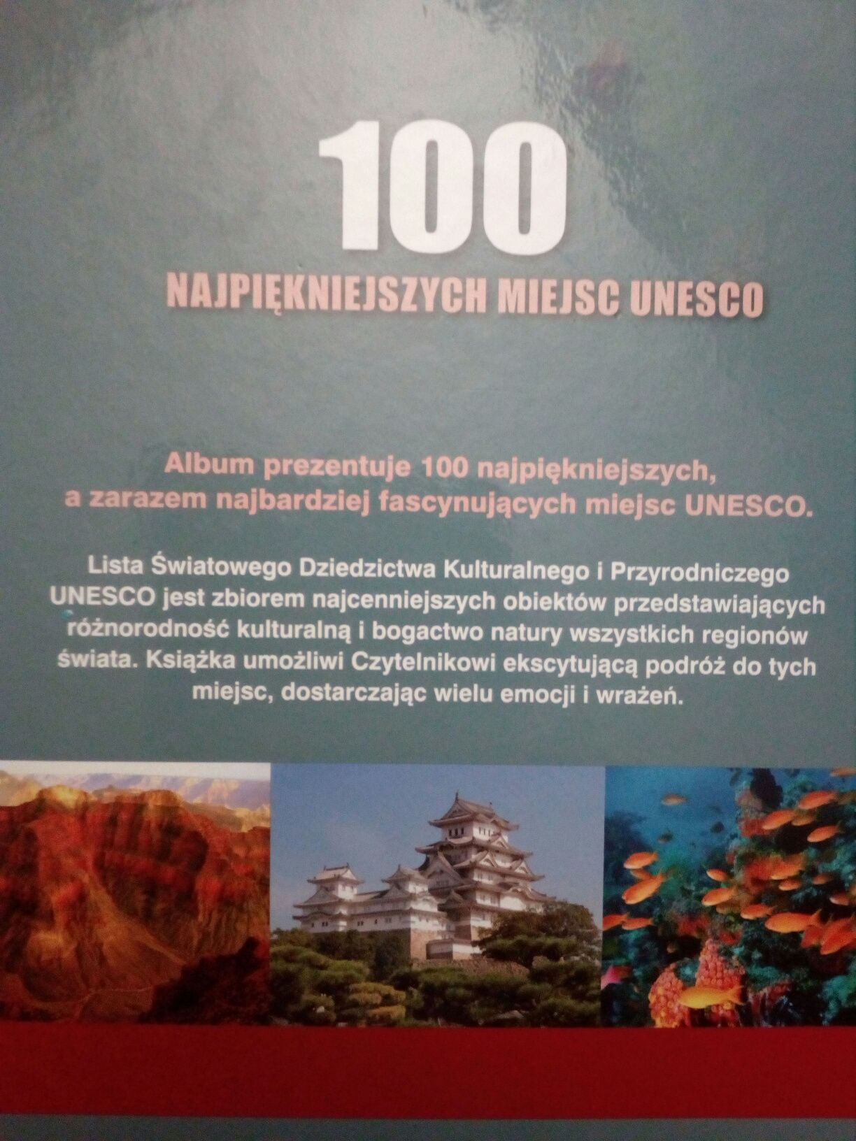 100 najpiękniejszych miejsc unesco