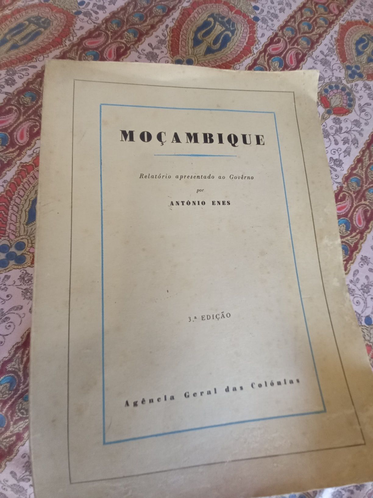 Moçambique Relatório apresentado ao Governo António Enes