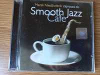 ! druga płyta za 5 zł ! Smooth Jazz Cafe 1999 M. Niedźwiecki zaprasza