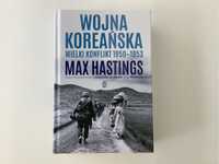 Max Hastings - Wojna koreańska - wydanie 2024
