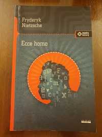 Fryderyk Nietzsche Ecce Homo