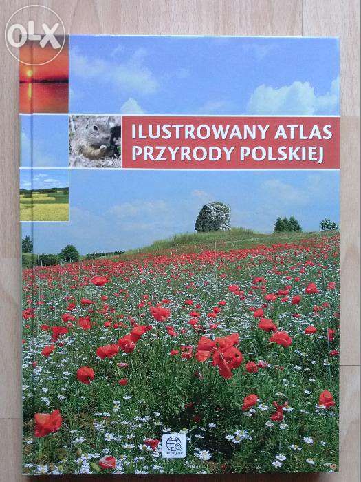 Ilustrowany atlas przyrody polskiej