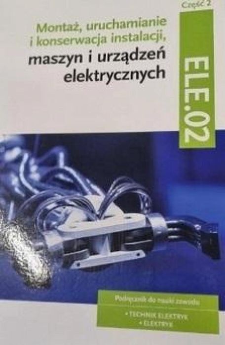 Montaż, uruchamianie i konserwacja inst.cz.2 ELE.0 WSiP Irena Chrzą