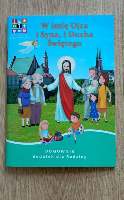 Domownik W imię Ojca i Syna i Ducha Świetego