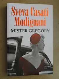 Mister Gregory de Sveva Casati Modignani - 1ª Edição