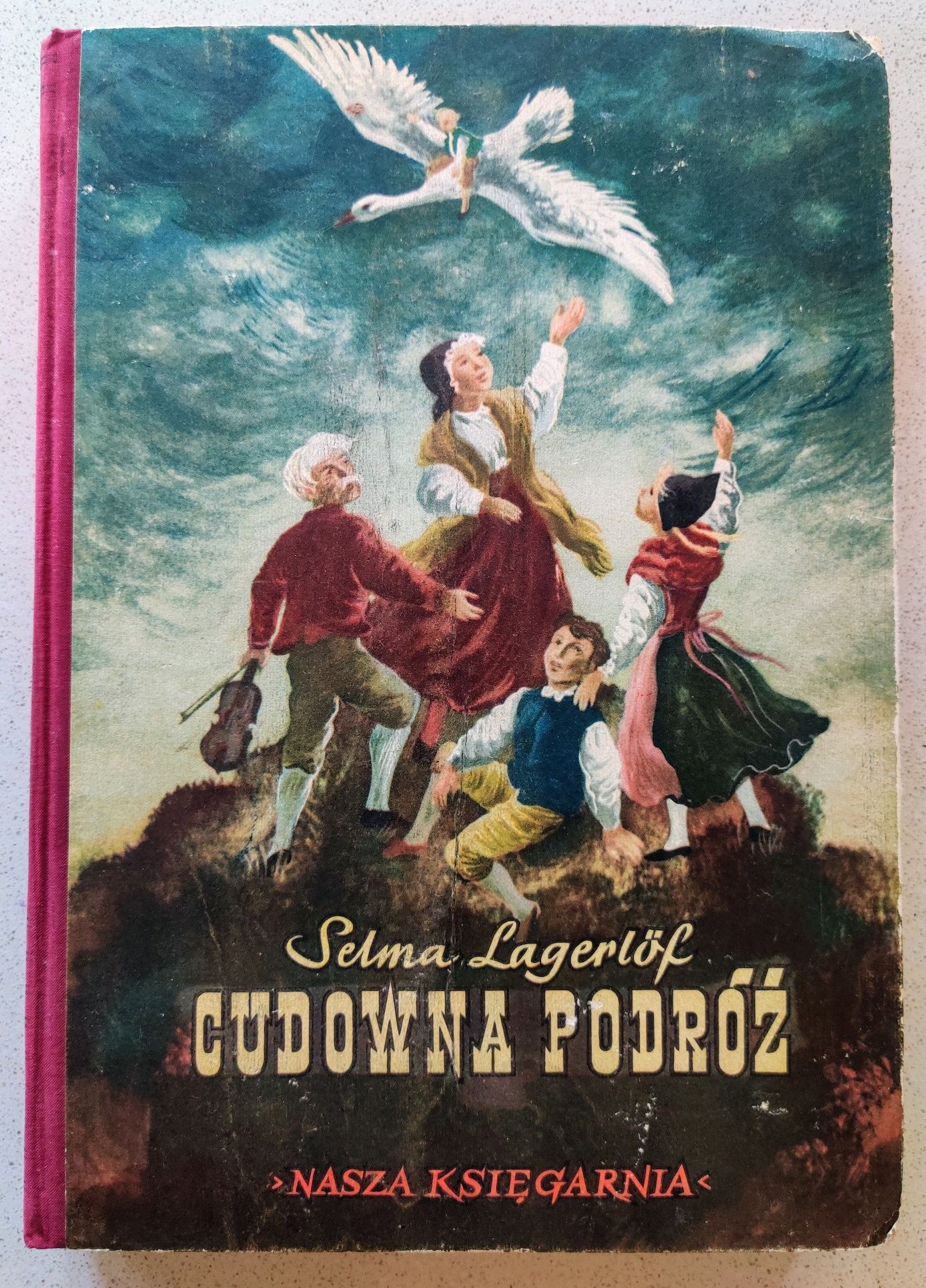 "Cudowna podróż" 1955r. t.2 Selma Lagerlöf